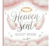 Heaven Sent Baby Shower Guest Book: Gorgeous Pink Guestbook With Gift Tracker and Photo Album to Preserve Precious Memories
