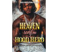 Heaven Sent Me a Hood Hero: 1