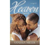 Heaven Sent (My Soul To Keep V3)