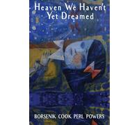 Heaven We Haven't Yet Dreamed