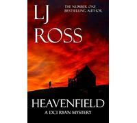 Heavenfield: A DCI Ryan Mystery: Volume 3 (The DCI Ryan Mysteries)