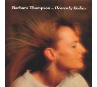 Heavenly Bodies by Barbara Thompson