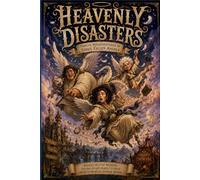 Heavenly Disasters