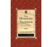 Heavenly Footman, The: How to get to Heaven (Packer Introductions)