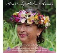 Heavenly Hakus Kauai: Hawaiian lei, wili-style, with flower & foliage identification, suggested usage, tips and how-tos