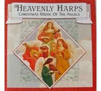 Heavenly Harps - Christmas Music of the Angels