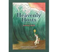 Heavenly Hosts: Eucharistic Miracles for Kids: Activity Book (Catholic Stories for Kids)