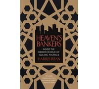 Heaven's Bankers: Inside the Hidden World of Islamic Finance