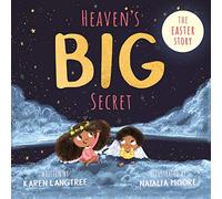 Heaven's BIG Secret: The Easter Story