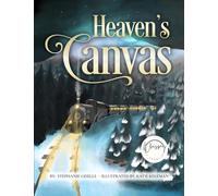 Heaven's Canvas: 1 (Whispers of Creation)