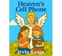 Heaven's Cell Phone