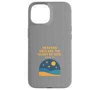 Heavens Declare the Glory of God Case for iPhone 15