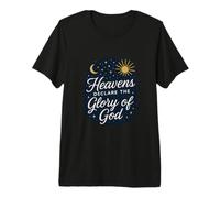 Heavens Declare the Glory of God Premium T-Shirt