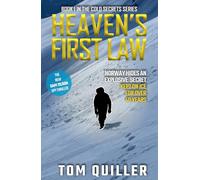 Heaven's First Law (The Sam Tilson "Cold Secrets" Series)