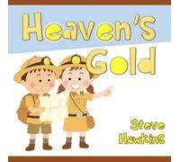Heaven's Gold: Extra Children's Book