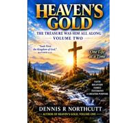 Heaven's Gold: The Treasure Was Him All Along (Heaven's Gold Series)