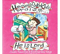 Heaven's Sake Kids Praise - Vol. 2-He Is Lord