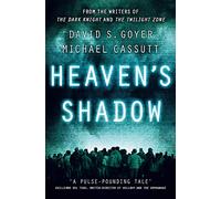 Heaven's Shadow (The Heaven's Shadow Trilogy)