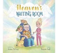 Heaven's Waiting Room
