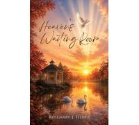 Heaven's Waiting Room