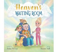 Heaven's Waiting Room