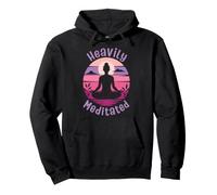 Heavily Meditated Funny Yoga Meditation Lover Pullover Hoodie