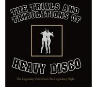 Heavy Disco - The Trials and Tribulations of Heavy Disco