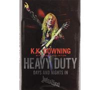 Heavy Duty: Days and Nights in Judas Priest