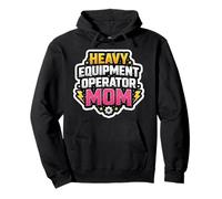 Heavy Equipment Operator Mom Proud Mother's Day Mama Mum Pullover Hoodie