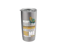 Heavy Equipment Operator to Avoid Injury Stainless Steel Insulated Tumbler