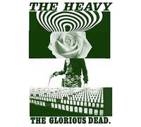 The Heavy - The Glorious Dead