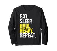Heavy Haul Truck Driver Eat Sleep Routine Long Sleeve T-Shirt
