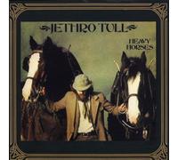 Heavy Horses by Jethro Tull Extra tracks, Original recording reissued, Original recording remastered edition (2003) Audio CD