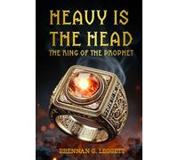 HEAVY IS THE HEAD: The Ring Of The Prophet