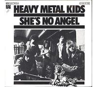 Heavy Metal Kids - She's No Angel