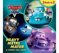 Heavy Metal Mater & Other Tall Tales (Disney Pixar Cars Toon)