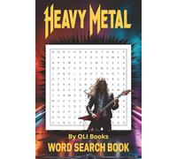 Heavy metal Word Search Puzzle Book: Word Searches wit easy to read print about Heavy Metal, Heavy Metal bands, Power Metal, Speed Metal, and More | ... Gift for Vacations, Holidays and Free times