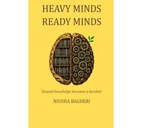 Heavy Minds, Ready Minds: Bilingual Edition: Persian and English | Wisdom is a delicate dance between knowing and applying | a practical guide to ... mindful living, and personal growth.