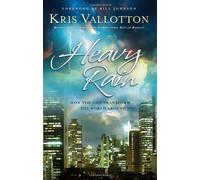 Heavy Rain: Renew the Church, Transform the World