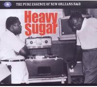 Heavy Sugar - The Pure Essence Of New Orleans R&B by Various (2010-04-20)