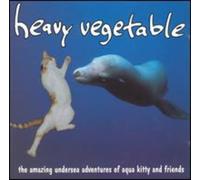 Heavy Vegetable - Amazing Undersea Adventures Of Aqua Kitty and Friends