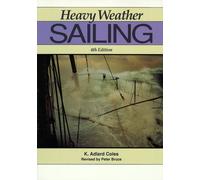 Heavy Weather Sailing