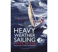 Heavy Weather Sailing 7th edition