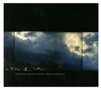 Heavyweather - Terminal Sound System