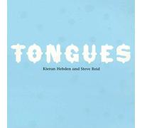HEBDEN, KIERAN AND R - TONGUES [Vinyl]