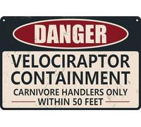 HEBELYX Danger Velociraptor Containment Warning Funny Metal Tin Sign Dinosaur Park Movie Memorabilia Decor 12x8 Inch, EIGHT