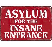HEBELYX Funny Metal Tin Sign - Asylum for The Insane Entrance Rustic Retro Sign 8 x 12 Inch Tin Signs Man Cave Art Decorations