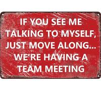 HEBELYX Funny Office Signs Office Cubicle Decor, If You See Me Talking To Myself We'Re Having A Team Meeting Cubical Office Door Accessories Office Wall Decorations Metal Tin Sign Gift 8 x 12 Inch