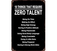 HEBELYX Metal Tin Sign - 10 Things That Require Zero Talent- Motivational Wall Art- 8 × 12 Inch-Office-School-Gym & Locker Room. Teach Your Team & Players The Fundamentals!, EIGHT - 883