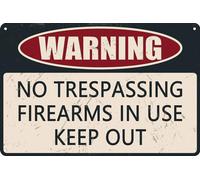 HEBELYX Warning - No Trespassing, Firearms in Use, Keep Out Sign, Funny Metal Tin Signs Rust Free, Weatherproof, Outdoor Keep Out Sign for Home Garden 12 x 8 Inch